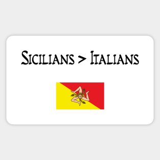 Sicilians > Italians Sticker